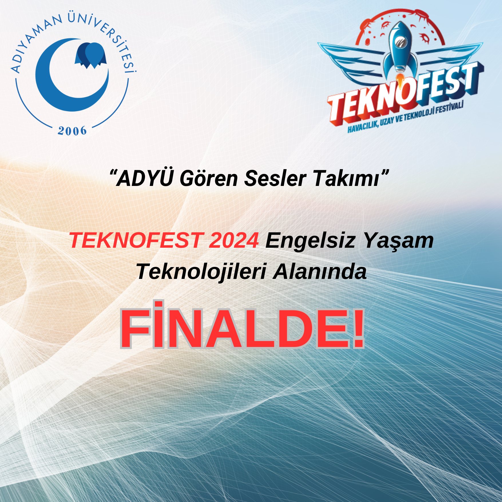 TEKNOFEST 2024 Engelsiz Yaşam Kategorisinde FİNALDEYİZ!