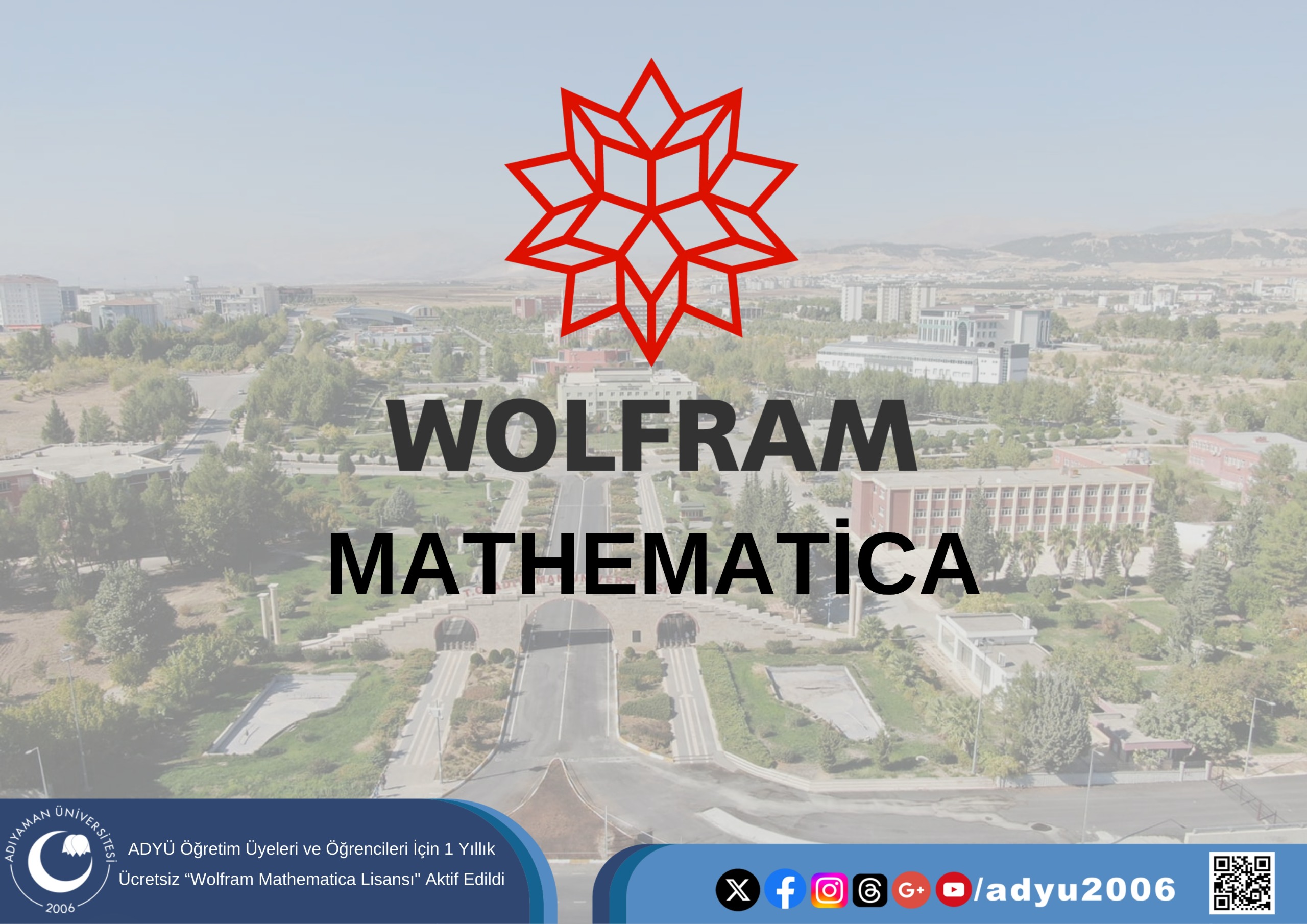 ADYÜ Öğretim Üyeleri ve Öğrencileri İçin 1 Yıllık Ücretsiz “Wolfram Mathematica Lisansı” Aktif Edildi